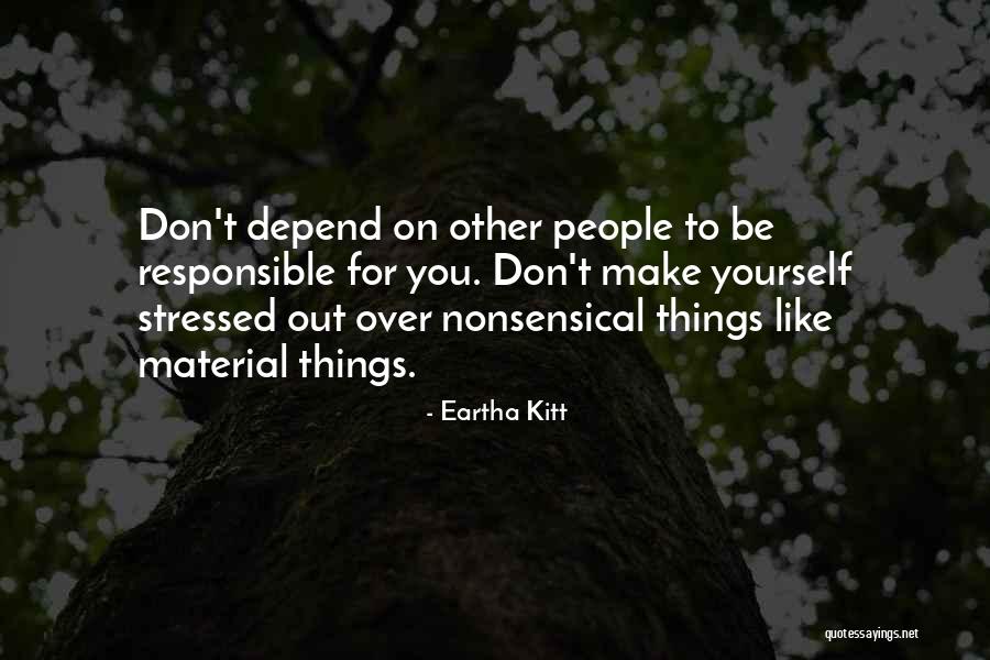 Abulon Mariscos Quotes By Eartha Kitt Abulon Mariscos Quotes By Eartha Kitt