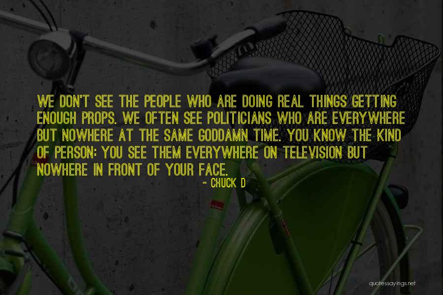 Abuncha Quotes By Chuck D Abuncha Quotes By Chuck D
