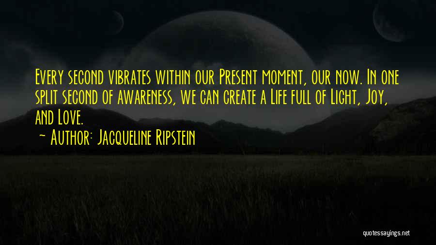 Abundance And Attitude Quotes By Jacqueline Ripstein