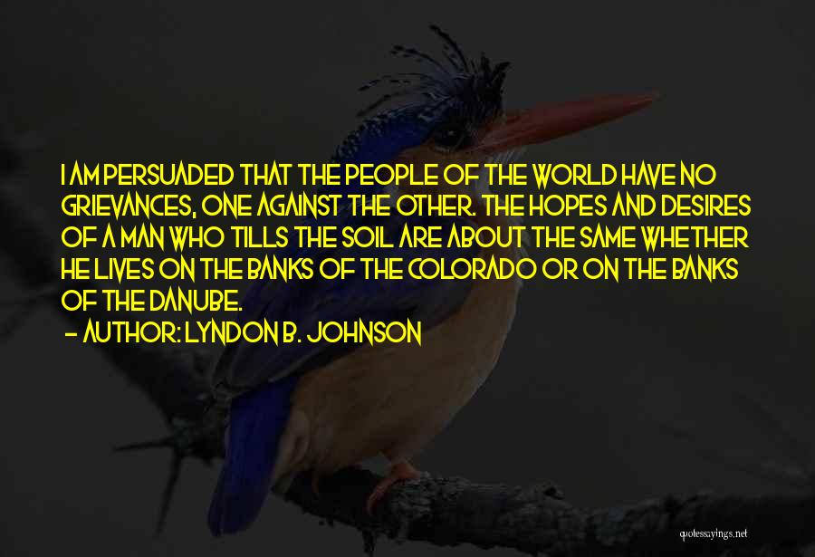 Abundance And Attitude Quotes By Lyndon B. Johnson