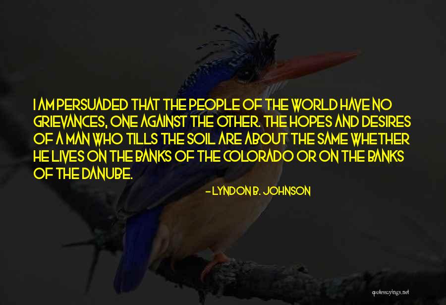 Abundance And Attitude Quotes By Lyndon B. Johnson