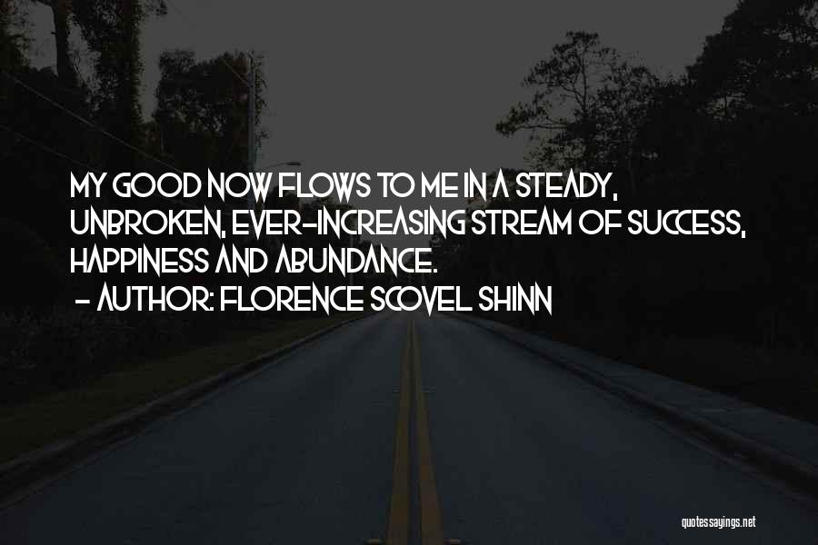 Abundance And Happiness Quotes By Florence Scovel Shinn