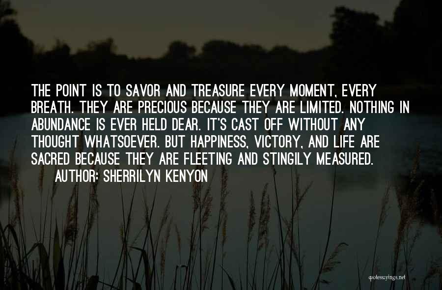 Abundance And Happiness Quotes By Sherrilyn Kenyon