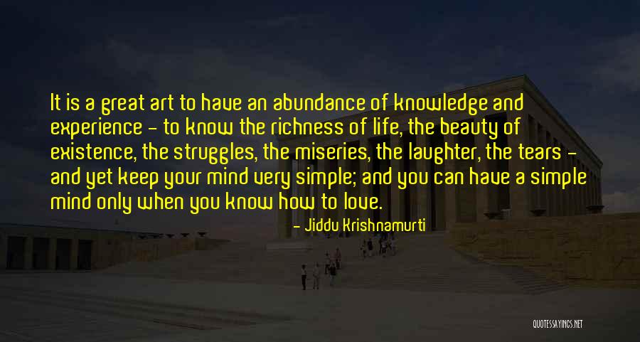 Abundance And Love Quotes By Jiddu Krishnamurti Abundance And Love Quotes By Jiddu Krishnamurti