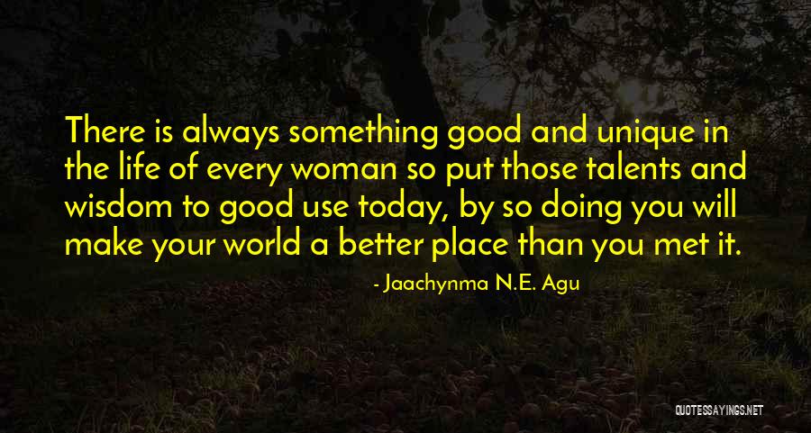 Abundance In Life Quotes By Jaachynma N.E. Agu Abundance In Life Quotes By Jaachynma N.E. Agu