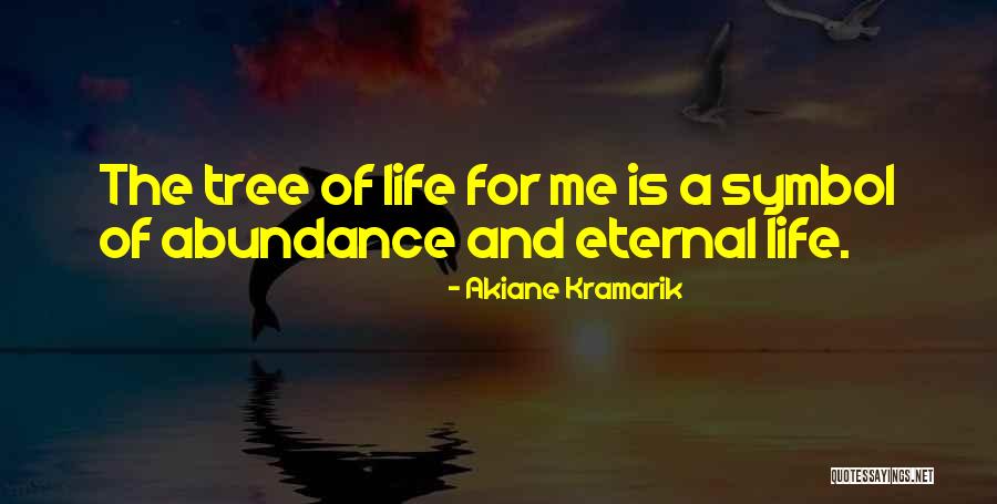 Abundance Of Life Quotes By Akiane Kramarik Abundance Of Life Quotes By Akiane Kramarik