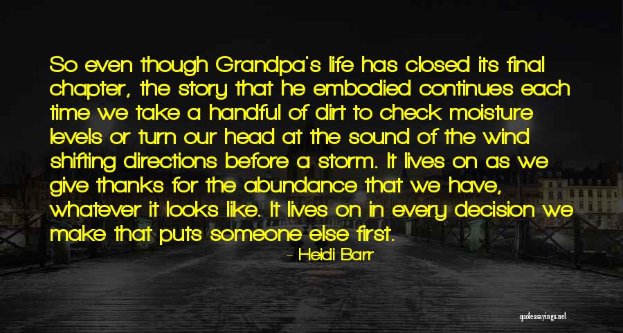 Abundance Of Life Quotes By Heidi Barr Abundance Of Life Quotes By Heidi Barr