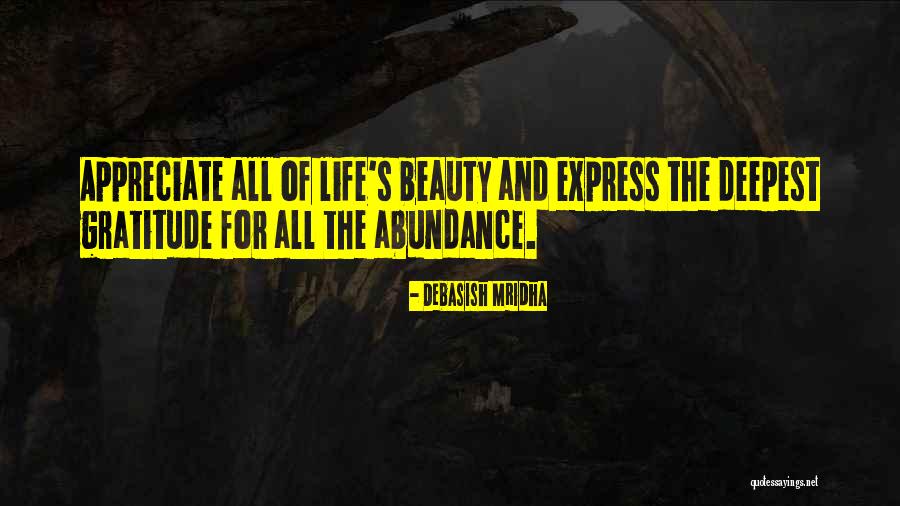 Abundance Of Love Quotes By Debasish Mridha Abundance Of Love Quotes By Debasish Mridha