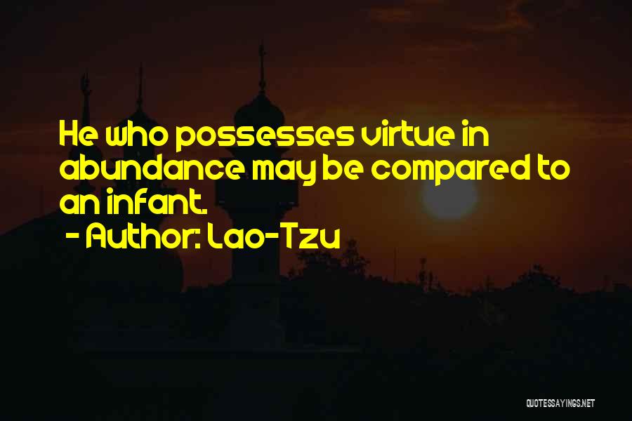 Abundance Quotes By Lao-Tzu