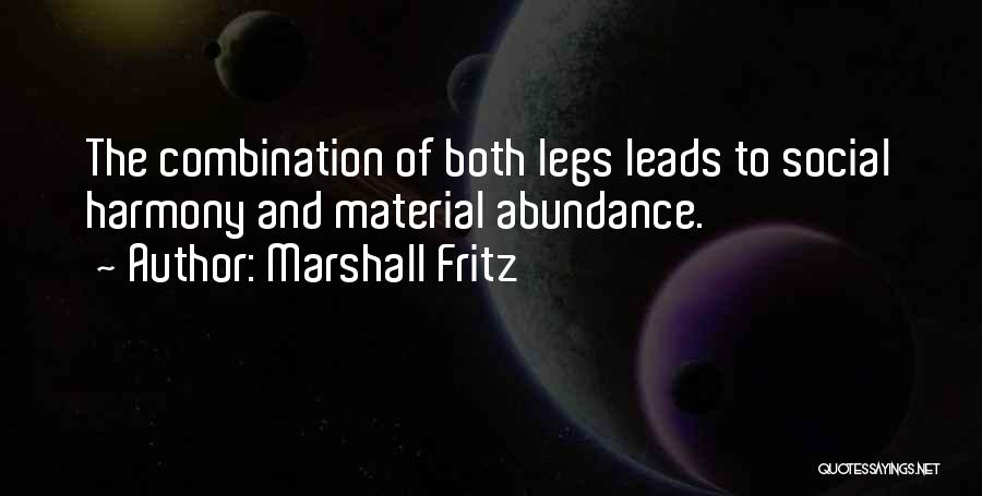 Abundance Quotes By Marshall Fritz