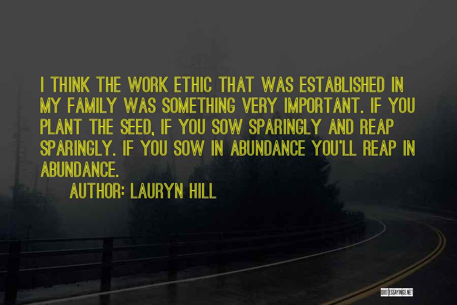 Abundance Thinking Quotes By Lauryn Hill