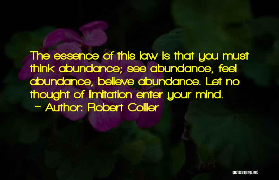 Abundance Thinking Quotes By Robert Collier