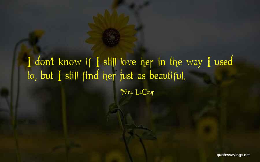 Abundanceand Quotes By Nina LaCour Abundanceand Quotes By Nina LaCour