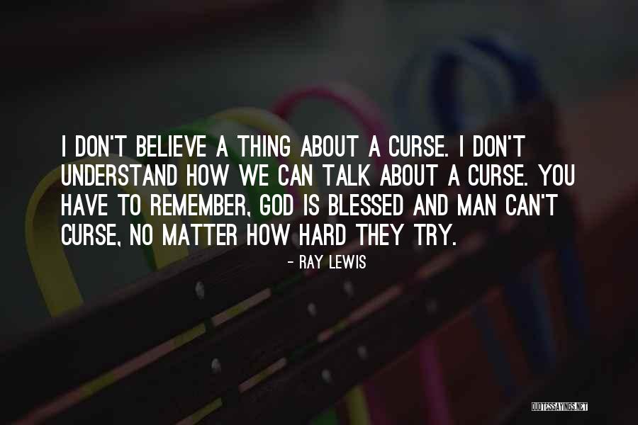 Abundancia Isotopica Quotes By Ray Lewis Abundancia Isotopica Quotes By Ray Lewis