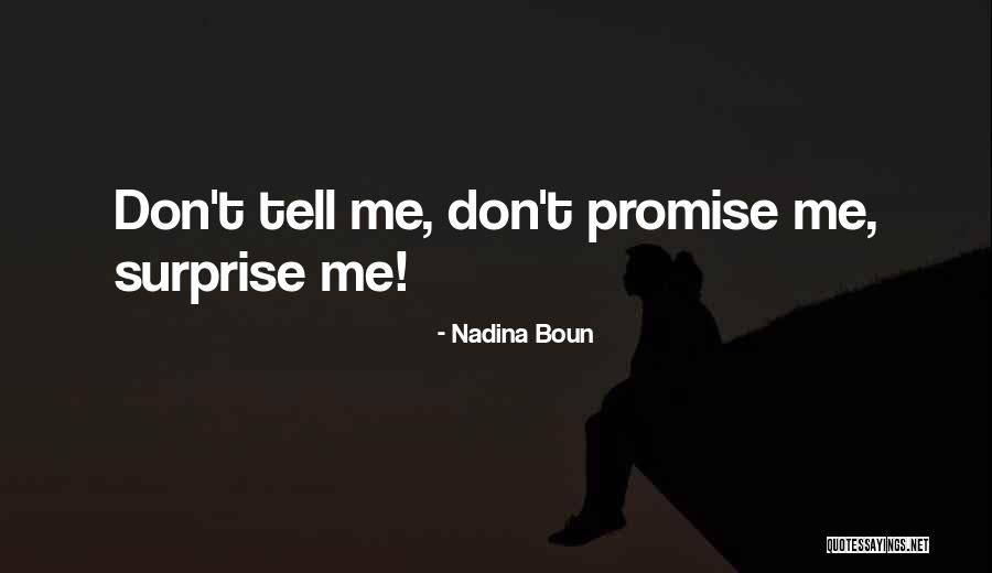 Abundant As The Universe Quotes By Nadina Boun Abundant As The Universe Quotes By Nadina Boun