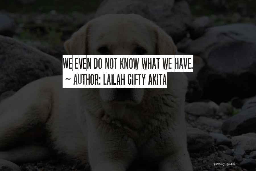 Abundant Life Quotes By Lailah Gifty Akita