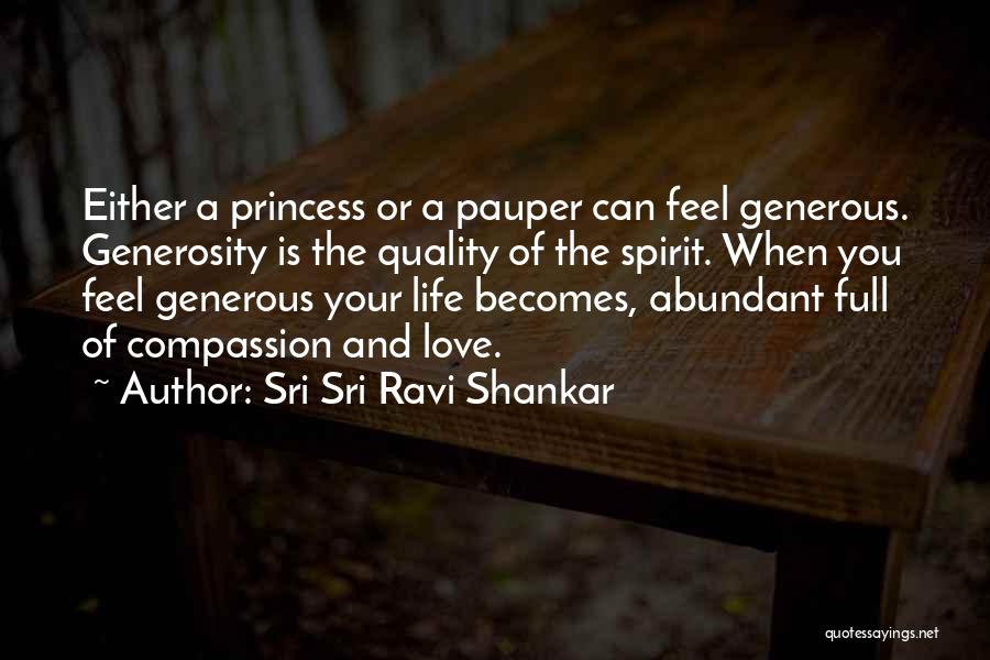 Abundant Life Quotes By Sri Sri Ravi Shankar