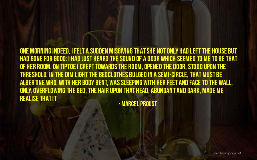 Abundant Living Quotes By Marcel Proust