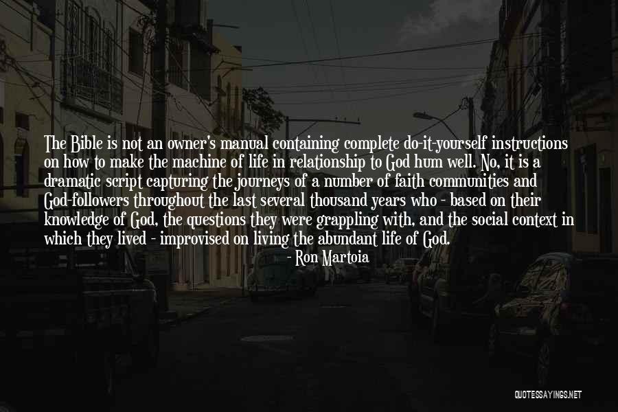 Abundant Living Quotes By Ron Martoia