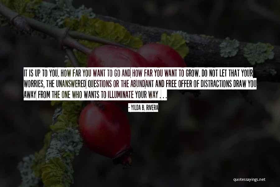 Abundant Living Quotes By Yilda B. Rivera