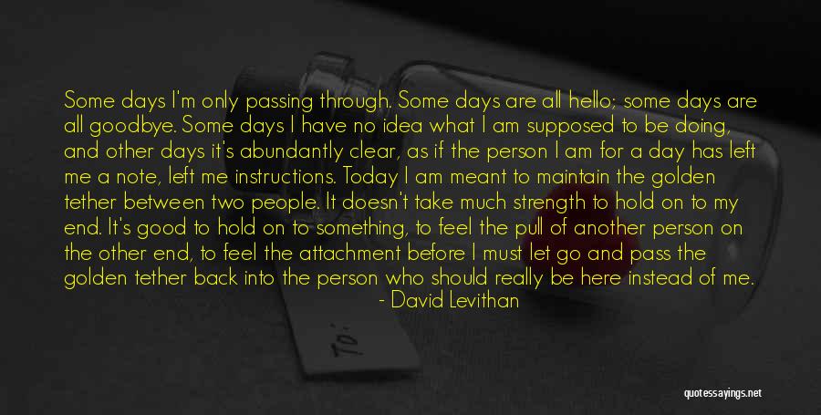 Abundantly Clear Quotes By David Levithan Abundantly Clear Quotes By David Levithan