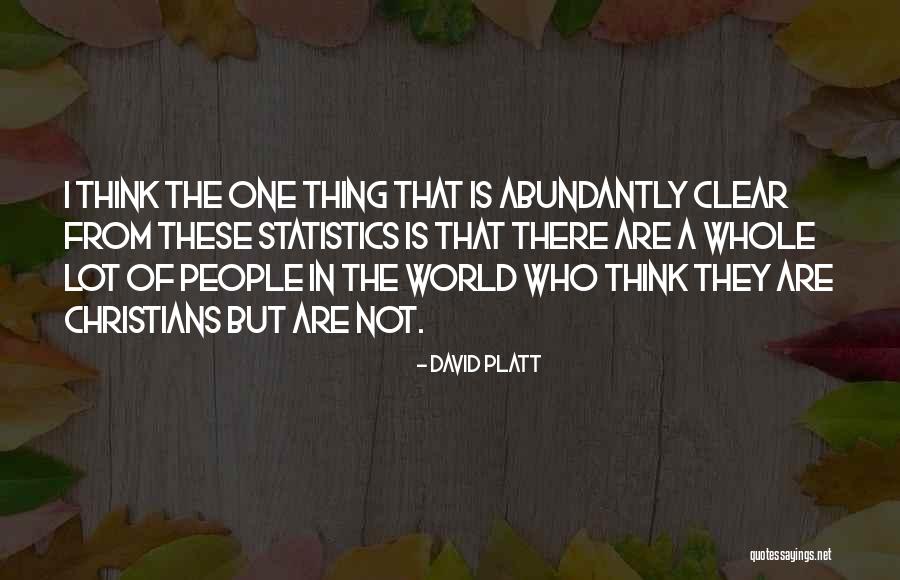 Abundantly Clear Quotes By David Platt Abundantly Clear Quotes By David Platt