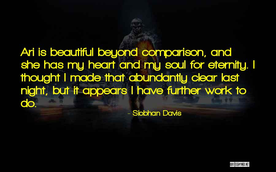 Abundantly Clear Quotes By Siobhan Davis Abundantly Clear Quotes By Siobhan Davis