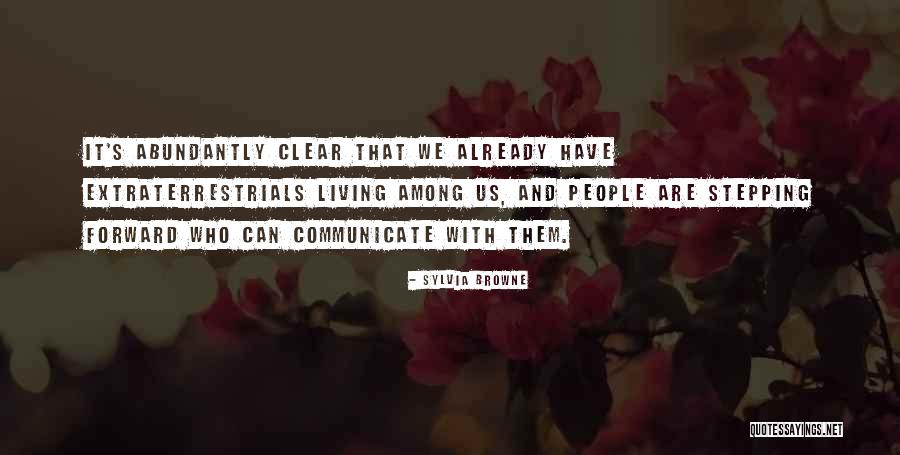 Abundantly Clear Quotes By Sylvia Browne Abundantly Clear Quotes By Sylvia Browne