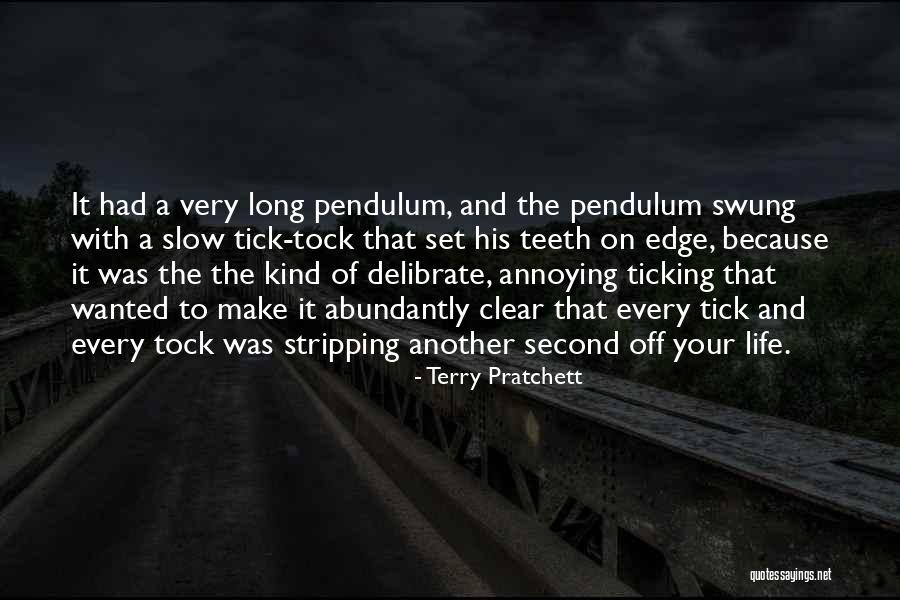 Abundantly Clear Quotes By Terry Pratchett Abundantly Clear Quotes By Terry Pratchett