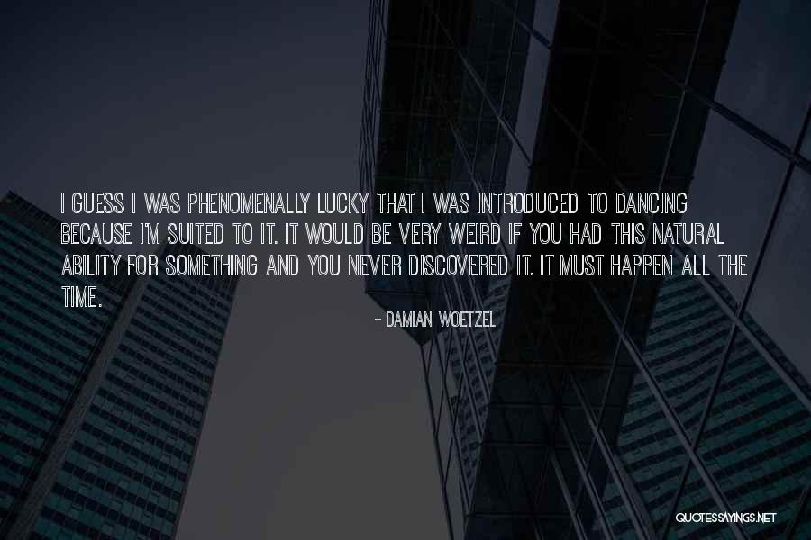 Aburaya Yelp Quotes By Damian Woetzel Aburaya Yelp Quotes By Damian Woetzel