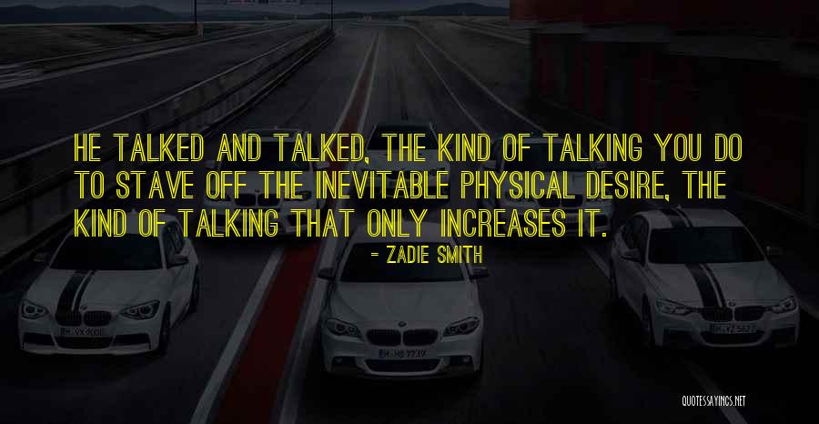 Aburridas Spanish Quotes By Zadie Smith Aburridas Spanish Quotes By Zadie Smith