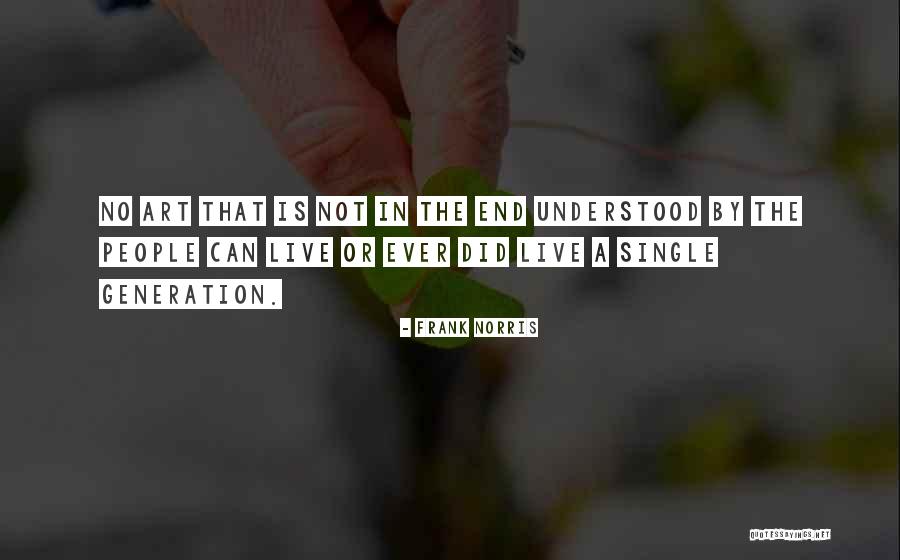 Abusadong Tao Quotes By Frank Norris Abusadong Tao Quotes By Frank Norris