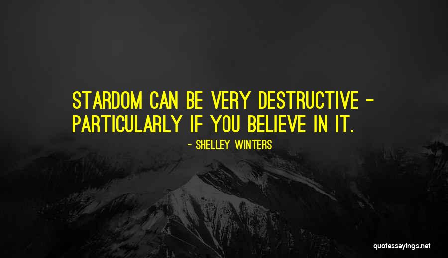 Abusadong Tao Quotes By Shelley Winters Abusadong Tao Quotes By Shelley Winters