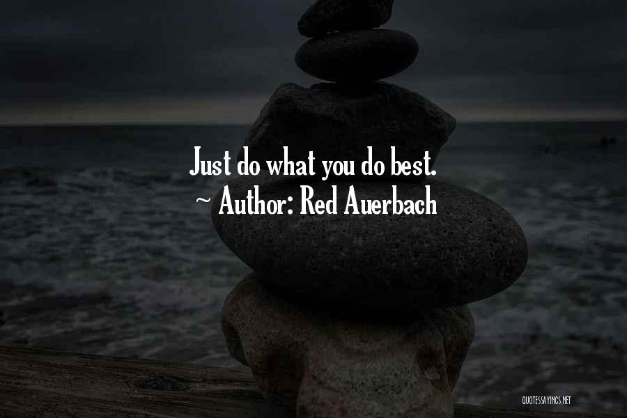 Abusami Quotes By Red Auerbach