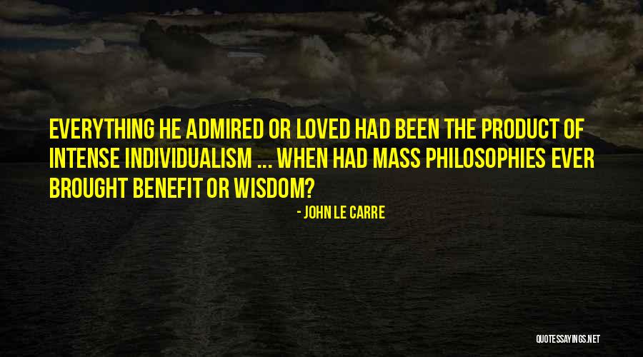 Abusamos Quotes By John Le Carre Abusamos Quotes By John Le Carre