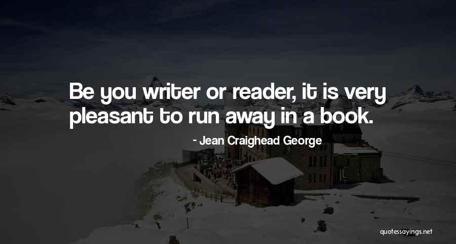 Abuse Acceptance Quotes By Jean Craighead George Abuse Acceptance Quotes By Jean Craighead George
