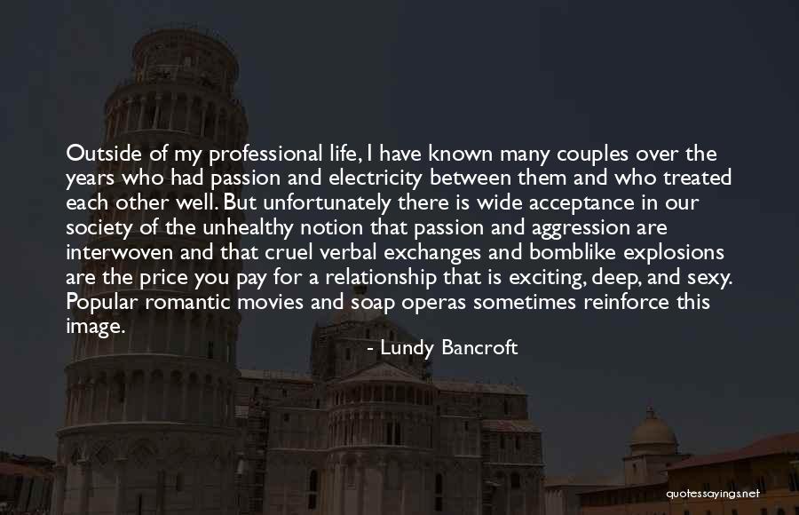 Abuse Acceptance Quotes By Lundy Bancroft