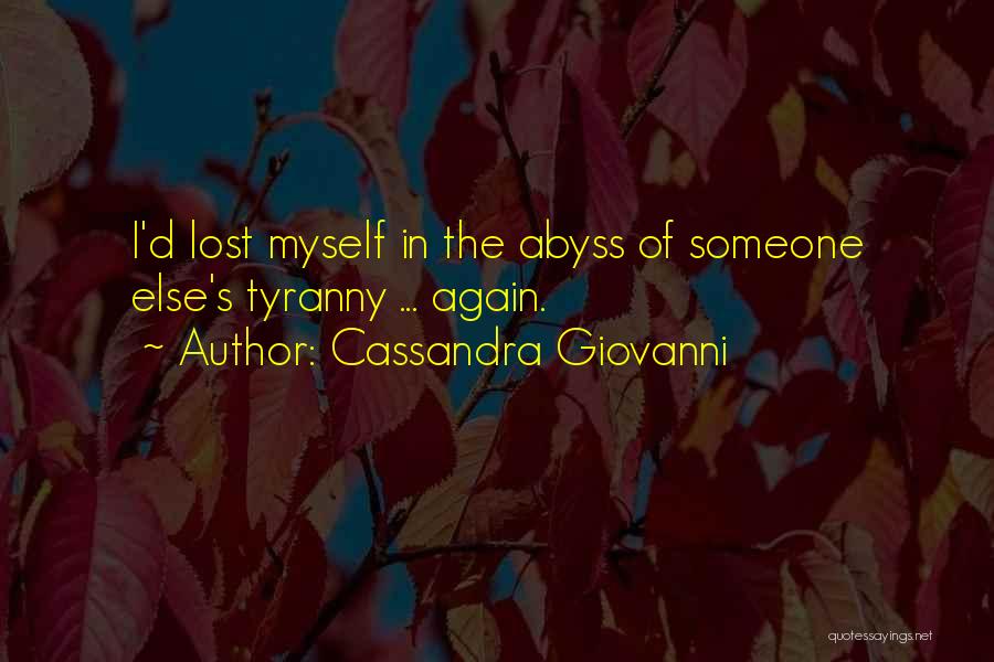 Abuse In Relationships Quotes By Cassandra Giovanni