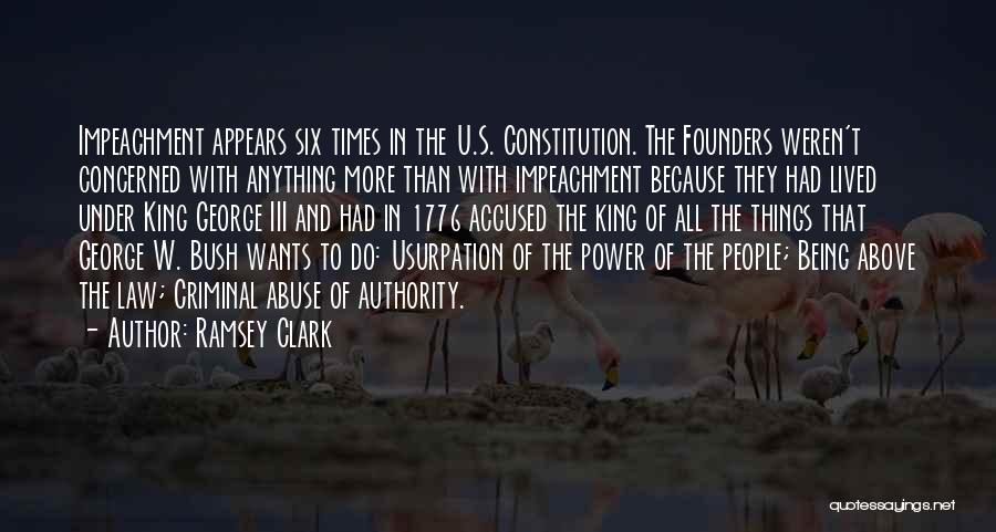 Abuse Of Authority Quotes By Ramsey Clark