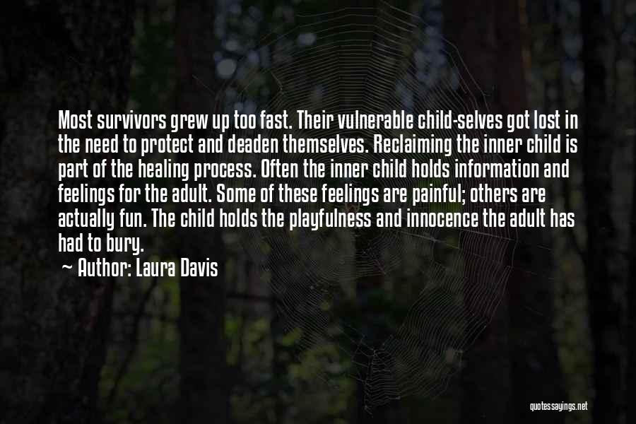 Abuse Of Innocence Quotes By Laura Davis