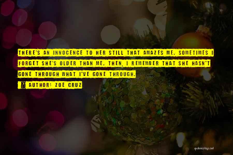 Abuse Of Innocence Quotes By Zoe Cruz