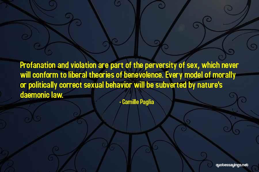 Abuse Of Law Quotes By Camille Paglia Abuse Of Law Quotes By Camille Paglia
