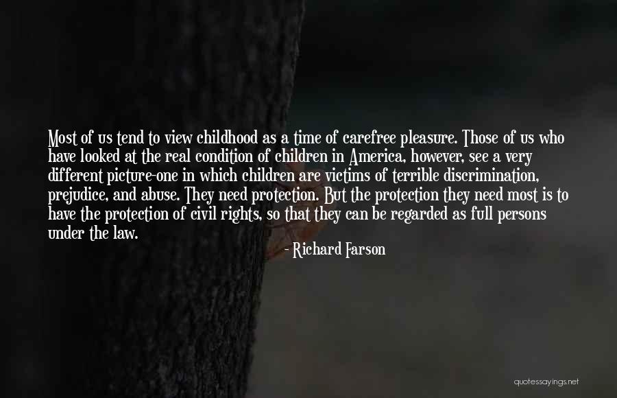 Abuse Of Law Quotes By Richard Farson Abuse Of Law Quotes By Richard Farson