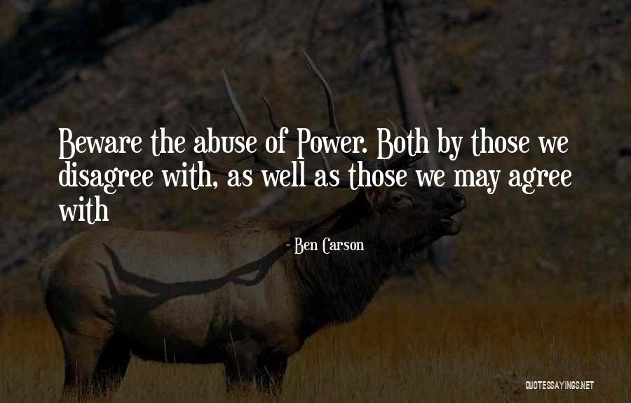 Abuse Of Power Quotes By Ben Carson Abuse Of Power Quotes By Ben Carson
