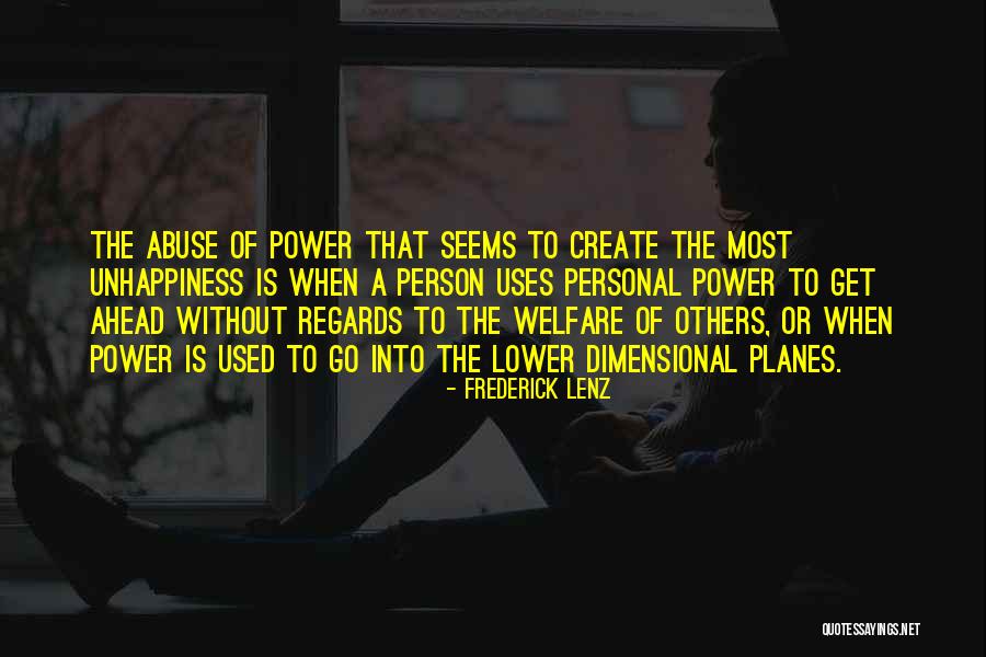 Abuse Of Power Quotes By Frederick Lenz