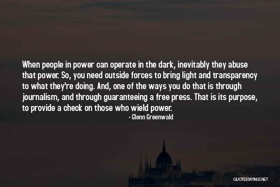 Abuse Of Power Quotes By Glenn Greenwald