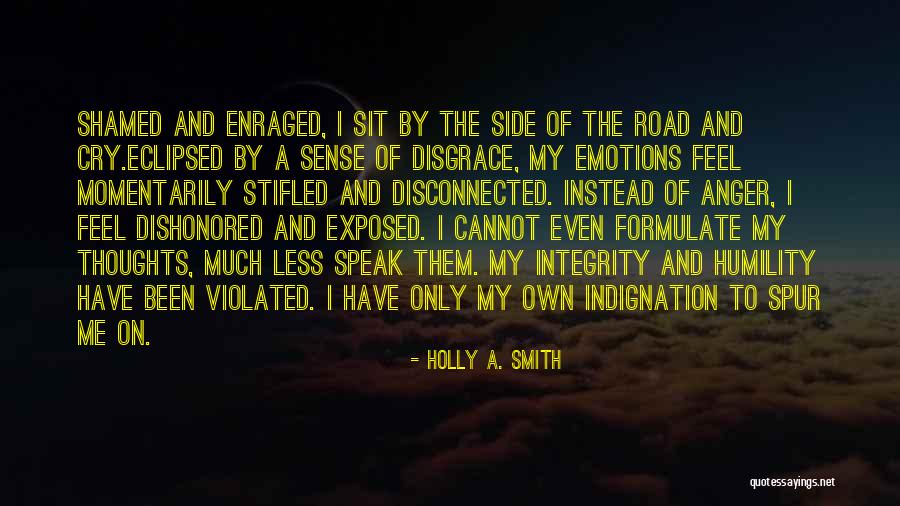 Abuse Of Power Quotes By Holly A. Smith