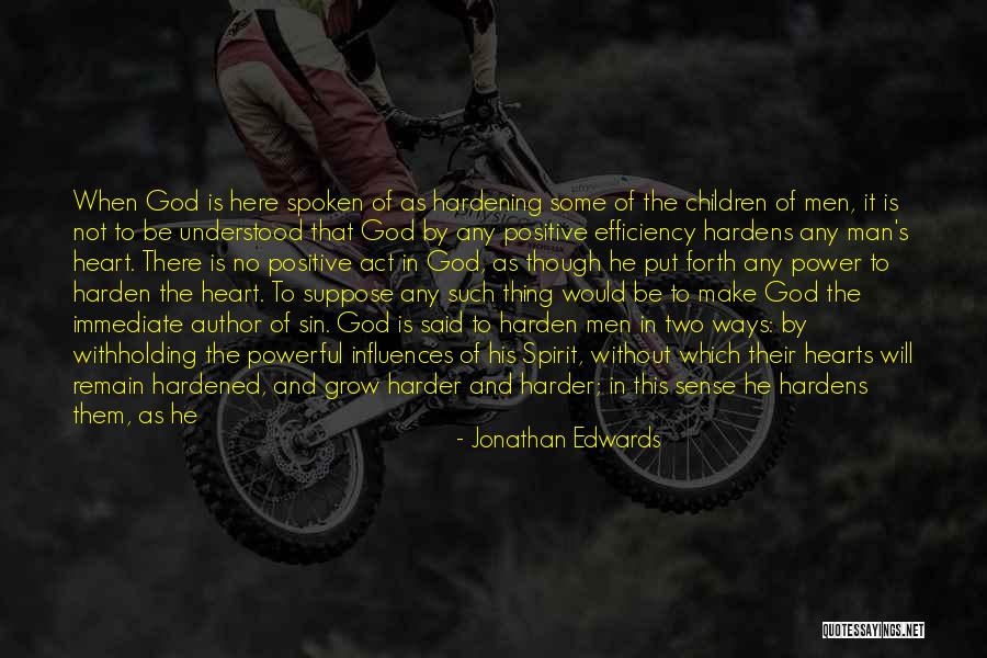 Abuse Of Power Quotes By Jonathan Edwards Abuse Of Power Quotes By Jonathan Edwards