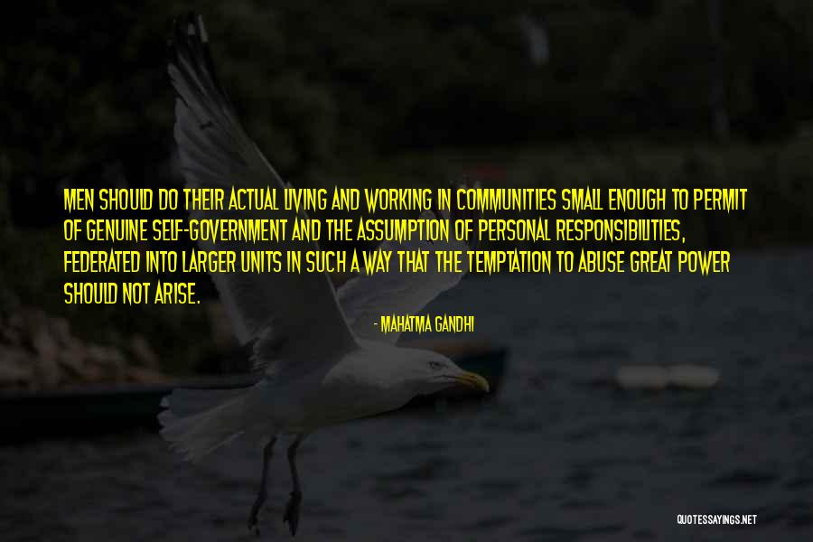 Abuse Of Power Quotes By Mahatma Gandhi Abuse Of Power Quotes By Mahatma Gandhi