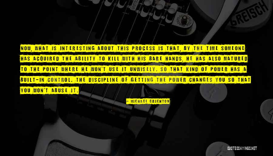 Abuse Of Power Quotes By Michael Crichton Abuse Of Power Quotes By Michael Crichton